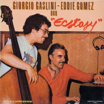 Ecstasy,Giorgio Gaslini , Eddie Gomez