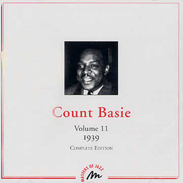 Vol. 11 1939,Count Basie