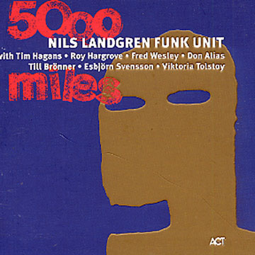 5000 miles,Nils Landgren