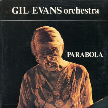 Parabola,Gil Evans