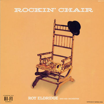 Rockin' chair,Roy Eldridge