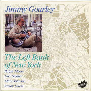 The Left Bank of New York,Jimmy Gourley