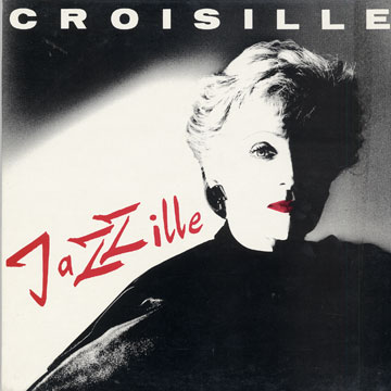 Jazzille,Nicole Croisille