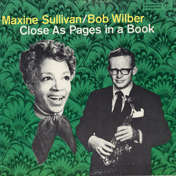 Close As Pages In A Book,Maxine Sullivan , Bob Wilber