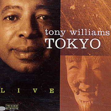 Tokyo Live,Tony Williams