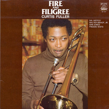 Fire and Filigree,Curtis Fuller