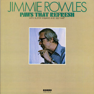 Paws that refresh,Jimmy Rowles