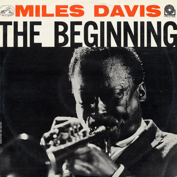 The beginning,Miles Davis