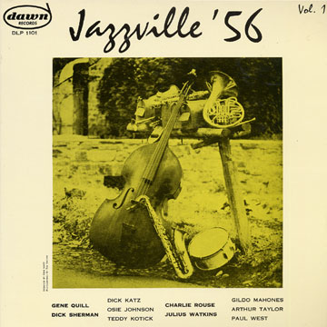 Jazzville '56  vol.1,Gene Quill , Charlie Rouse , Dick Sherman , Julius Watkins