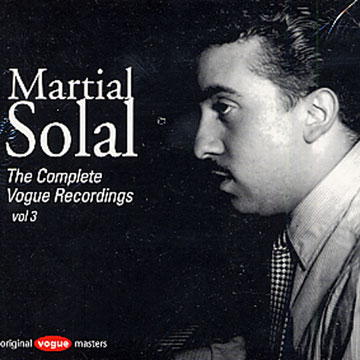 The Complete Vogue Recordings vol.3,Martial Solal