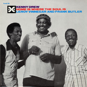 home is where the soul is,Kenny Drew