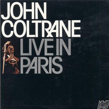 Live in Paris,John Coltrane