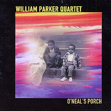 o'neal's porch,William Parker