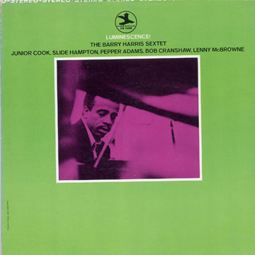 Luminescence !,Barry Harris