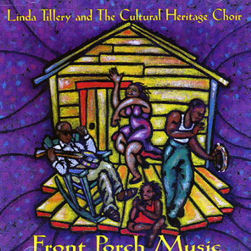 Front Porch Music,Linda Tillery