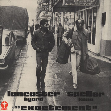 Exactement,Byard Lancaster , Keno Speller