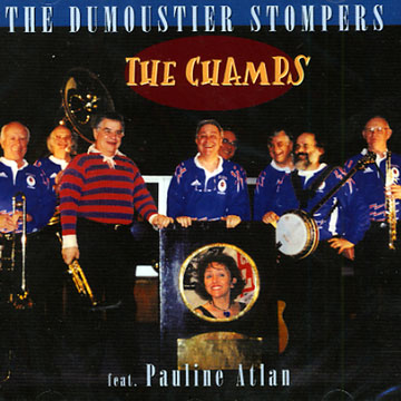 The champs, The Dumoustier Stompers