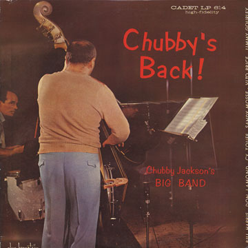 Chubby's back,Chubby Jackson