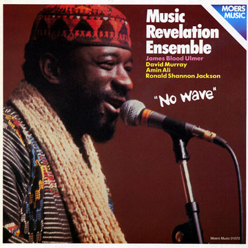 No wave, Music Revelation Ensemble