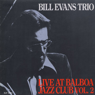 live at balboa jazz club volume 2,Bill Evans