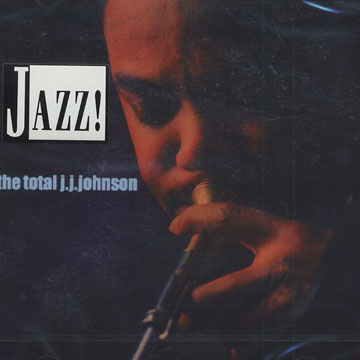 The Total,Jay Jay Johnson