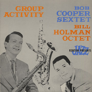 Group activity,Bob Cooper , Bill Holman