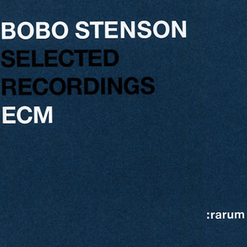 Selected Recordings : rarum,Bobo Stenson