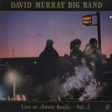Live at Sweet Basil vol.2,David Murray
