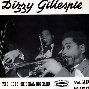 The 1948 original Big Band,Dizzy Gillespie