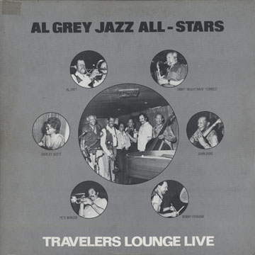 Al Grey Jazz All Stars at Travelers Lounge Live,Al Grey