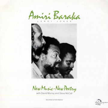 new music new poetry,Imanu Amiri Baraka