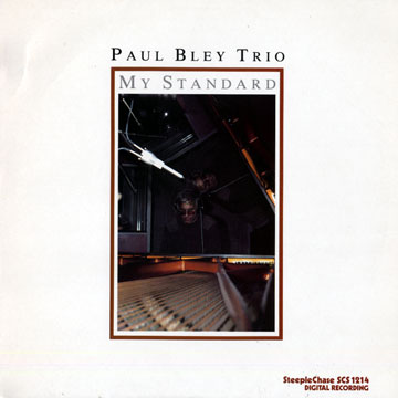 My standard,Paul Bley