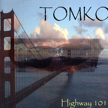 highway 101, Tomko