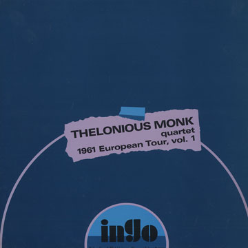 1961 European tour, vol.1,Thelonious Monk