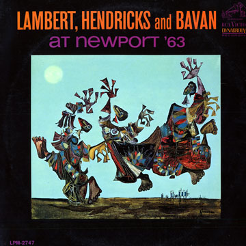 At Newport '63,Yolande Bavan , Jon Hendricks , Dave Lambert