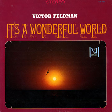 it's a wonderful world,Victor Feldman