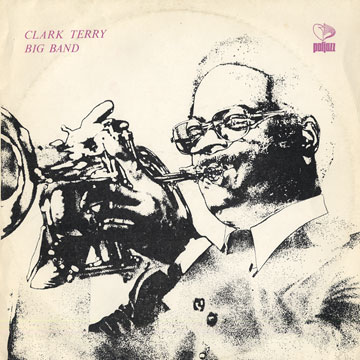 Clark Terry Big Band,Clark Terry