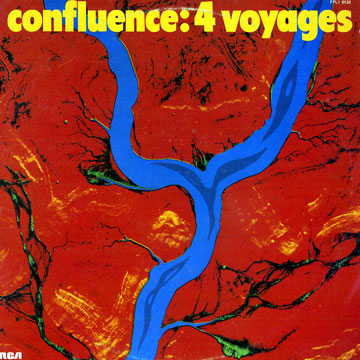 4 voyages, Confluence