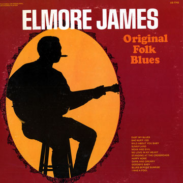 Original folk blues,Elmore James