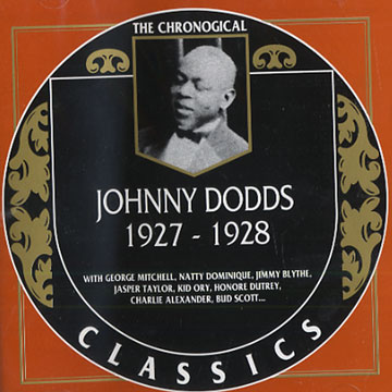 Johnny Dodds 1927 - 1928,Johnny Dodds