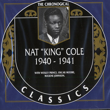 Nat King Cole 1940 - 1941,Nat King Cole