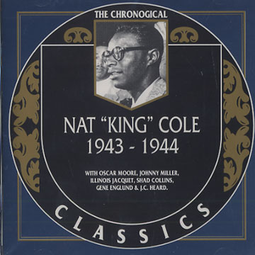 Nat King Cole 1943 - 1944,Nat King Cole