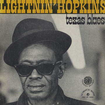 Texas blues,Lightning Hopkins