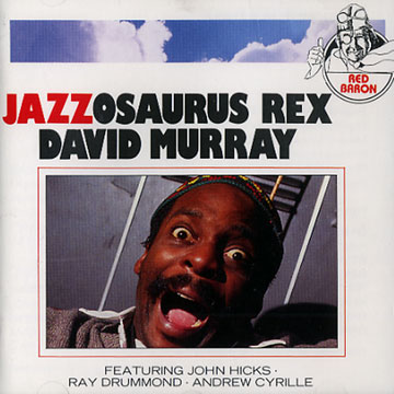 Jazzosaurus rex,David Murray