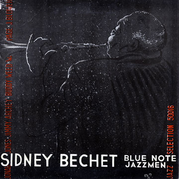 Sidney Bechet and his blue note jazzmen,Sidney Bechet