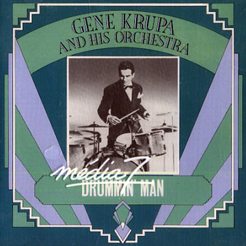 Drummin' man,Gene Krupa