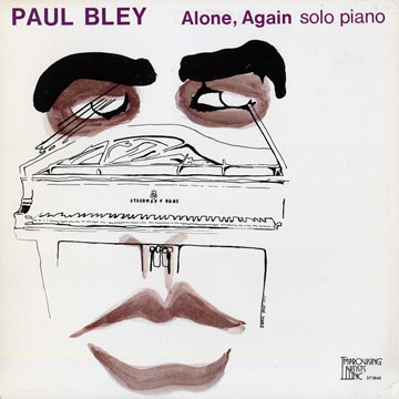 alone, again,Paul Bley