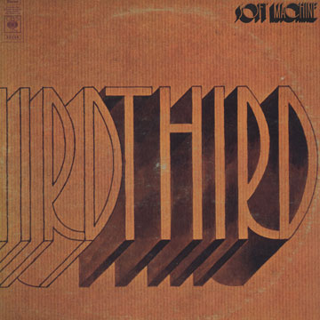 Third, Soft Machine