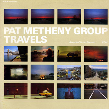 Travels,Pat Metheny