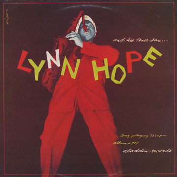 and his tenor sax,Lynn Hope